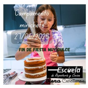 Campamento minichefs Dulce