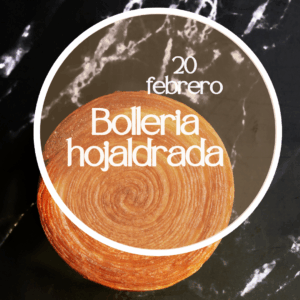 Bollería hojaldrada 20/2/2026