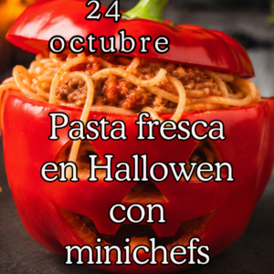 Pasta fresca en Hallowen para minichefs 24/10/2026