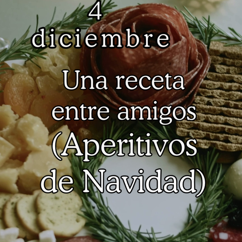 Aperitivos de navidad 4/12/26